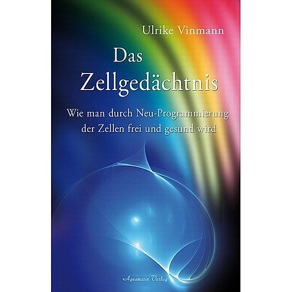 Das Zellgedächtnis, Ulrike Vinmann