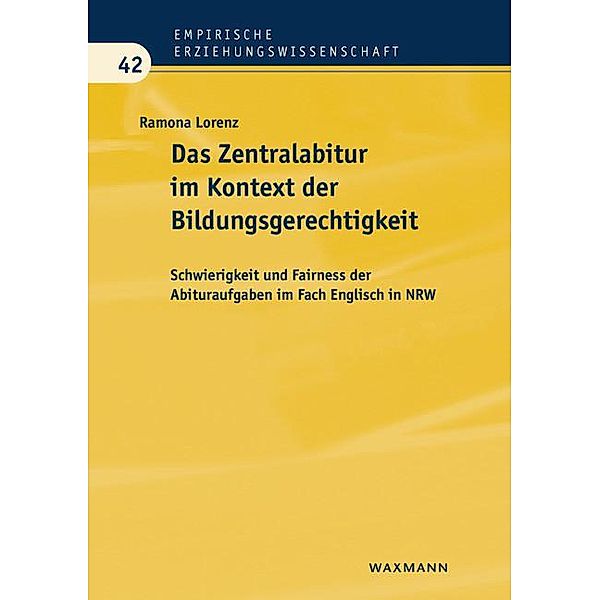 Das Zentralabitur im Kontext der Bildungsgerechtigkeit, Ramona Lorenz