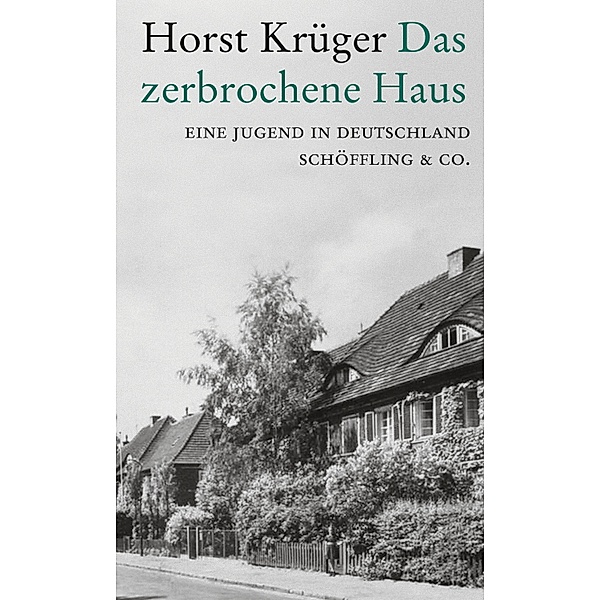 Das zerbrochene Haus, Horst Krüger