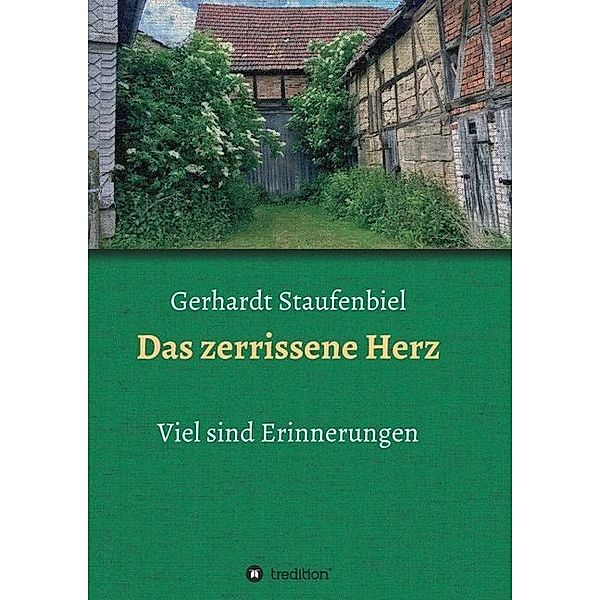 Das zerrissene Herz, Gerhardt Staufenbiel