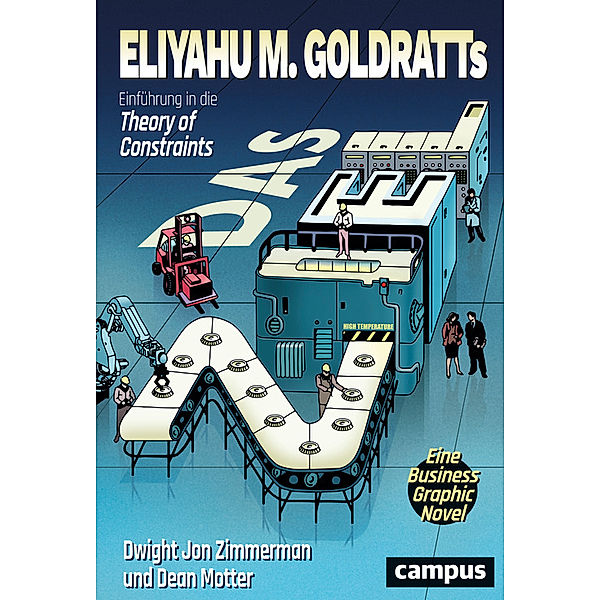Das Ziel, Eliyahu M. Goldratt, Dwight Jon Zimmerman