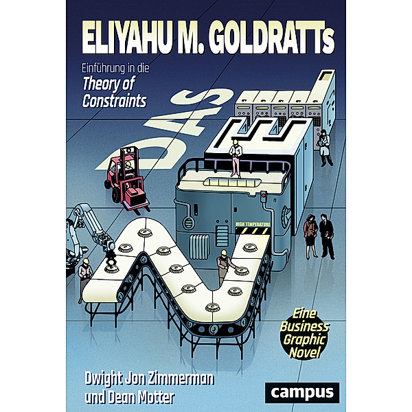 Das Ziel, Eliyahu M. Goldratt, Dwight J. Zimmerman