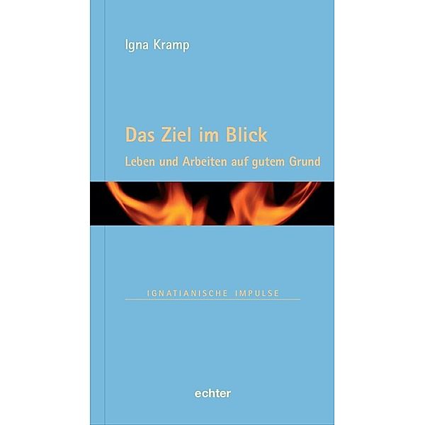 Das Ziel im Blick, Igna Kramp