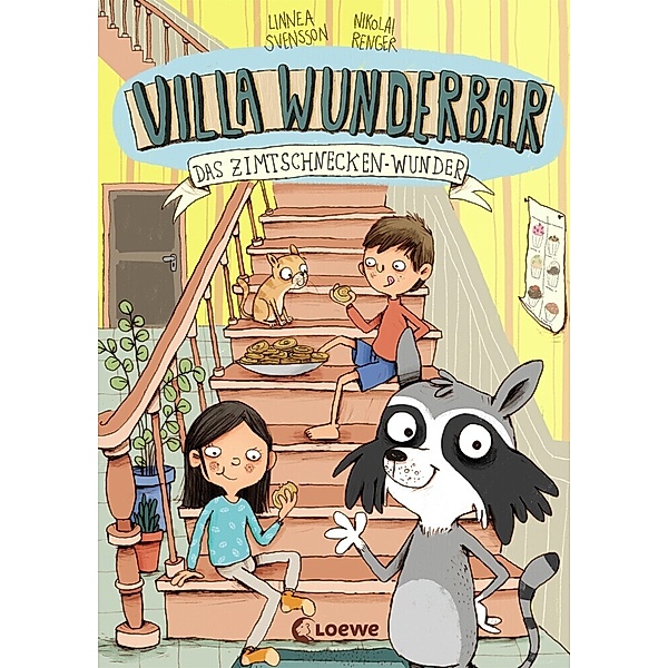 Das Zimtschnecken-Wunder / Villa Wunderbar Bd.3, Linnea Svensson