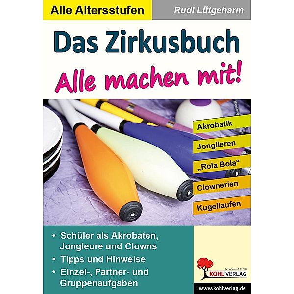 Das Zirkusbuch - Alle machen mit!, Rudi Lütgeharm