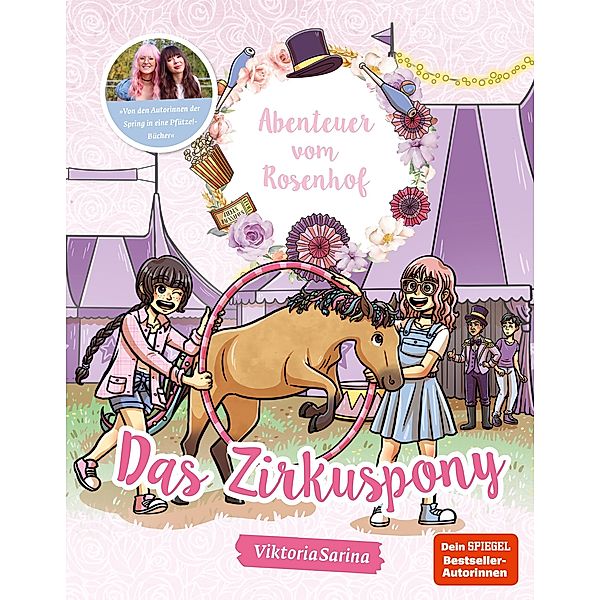 Das Zirkuspony / Abenteuer vom Rosenhof Bd.3, ViktoriaSarina