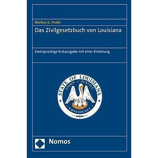 Das Zivilgesetzbuch von Louisiana, Markus G. Puder