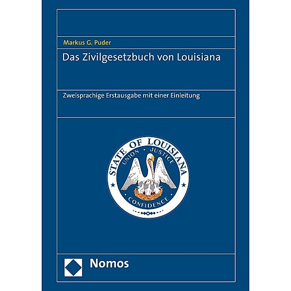 Das Zivilgesetzbuch von Louisiana, Markus G. Puder