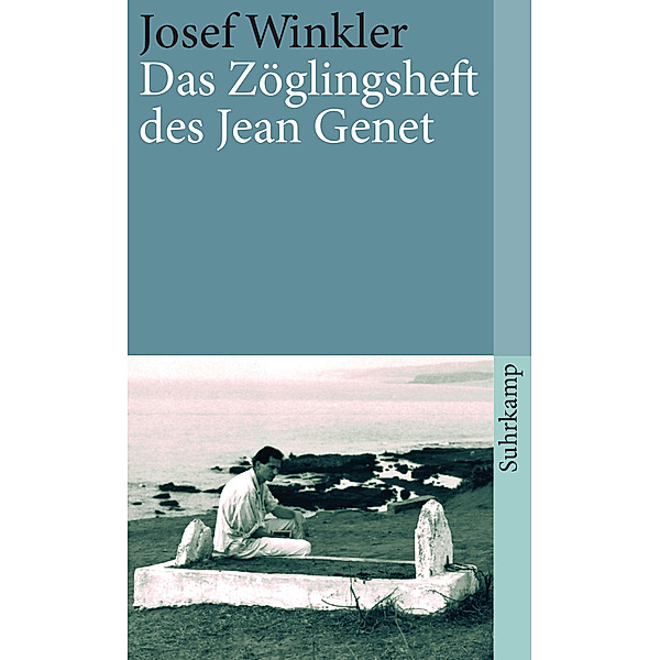 Das Zöglingsheft des Jean Genet, Josef Winkler