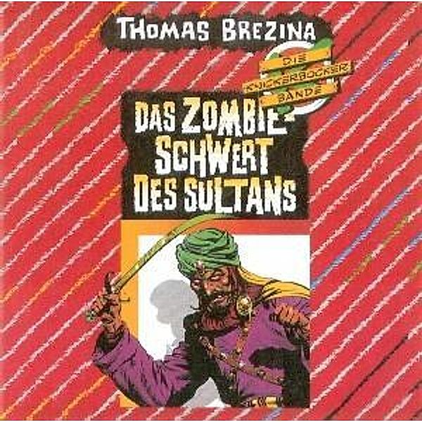 Das Zombie-Schwert Des Sultans, Die Knickerbocker Bande