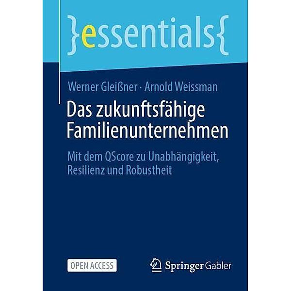 Das zukunftsfähige Familienunternehmen, Werner Gleißner, Arnold Weissman