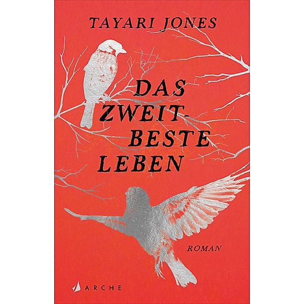 Das zweitbeste Leben, Tayari Jones