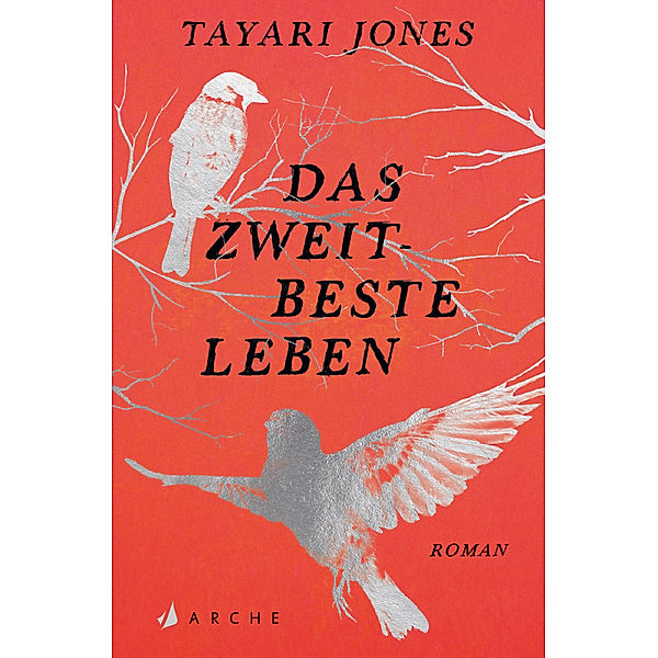 Das zweitbeste Leben, Tayari Jones