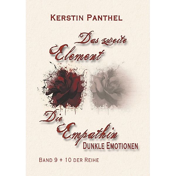 Das zweite Element und Die Empathin, Kerstin Panthel
