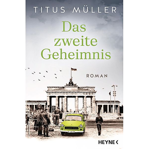 Das zweite Geheimnis / Die Spionin Bd.2, Titus Müller