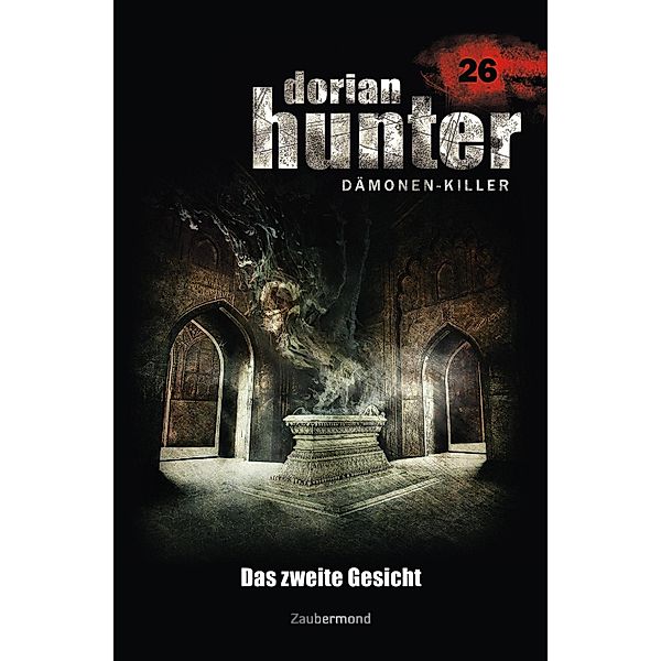 Das zweite Gesicht / Dorian Hunter Bd.26, Ernst Vlcek, Neal Davenport, Earl Warren