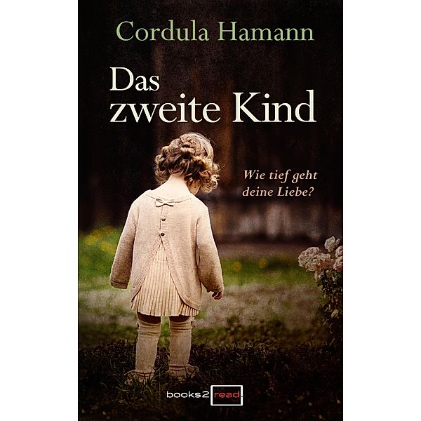 Das zweite Kind, Cordula Hamann