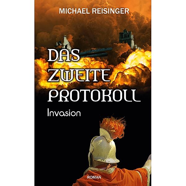 Das zweite Protokoll / Das zweite Protokoll Bd.2, Michael Reisinger