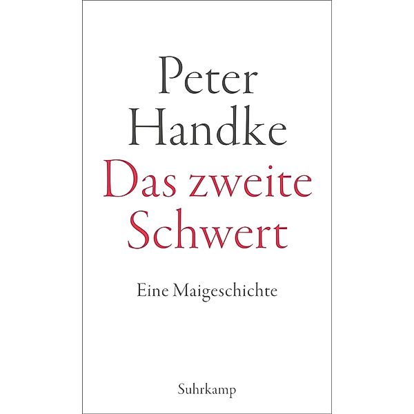 Das zweite Schwert, Peter Handke