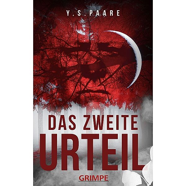 Das zweite Urteil, Y. S. Paare, Yvonne Stöckemann-Paare