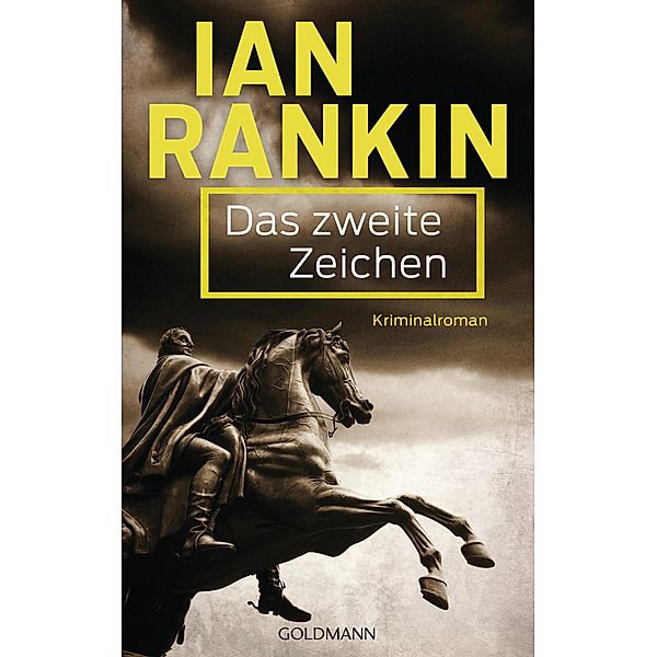 Das zweite Zeichen / Inspektor Rebus Bd.2, Ian Rankin