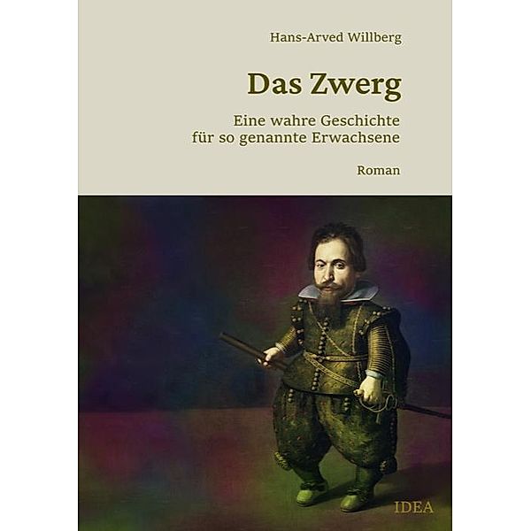 Das Zwerg, Hans-Arved Willberg