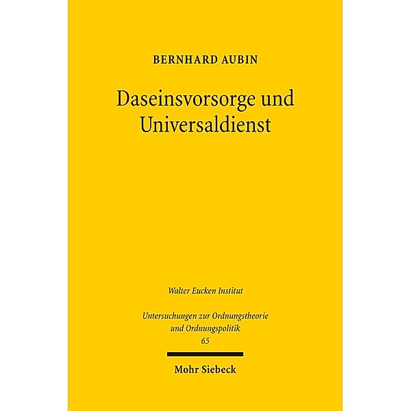 Daseinsvorsorge und Universaldienst, Bernhard Aubin