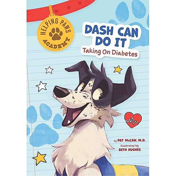 Dash Can Do It / Helping Paws Academy, Pat McCaw