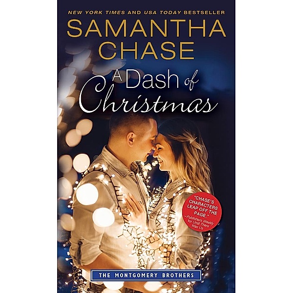 Dash of Christmas / Montgomery Brothers, Samantha Chase