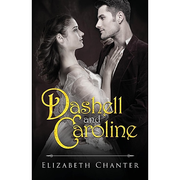 Dashell and Caroline / Stratton Press, Elizabeth Chanter