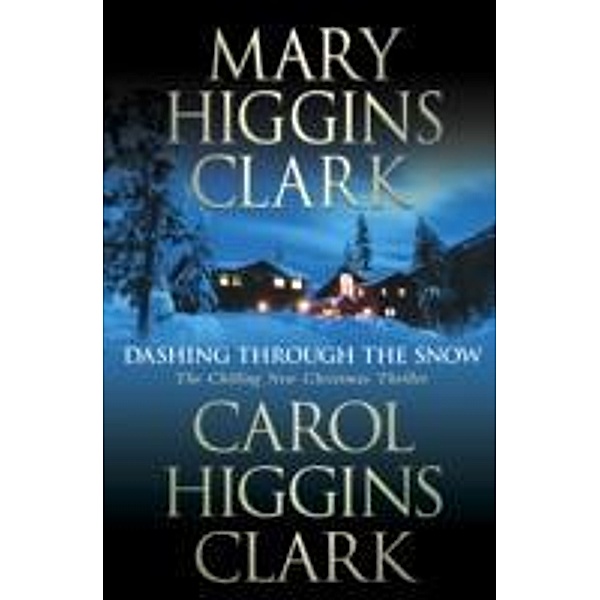 Dashing Through the Snow, Mary Clark