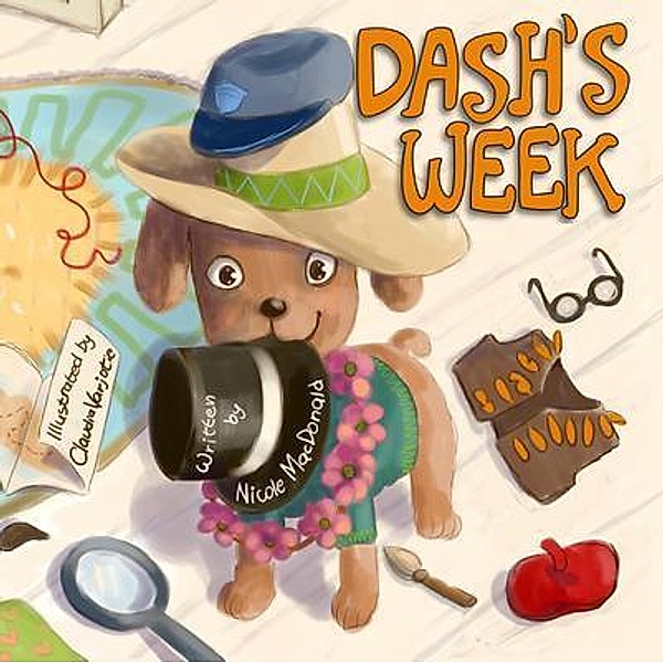 Dash's Week / Dash Series Bd.1, Nicole Macdonald