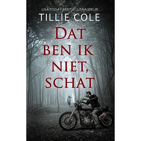 Dat ben ik niet, schat (Hades Hangmen, #1) / Hades Hangmen, Tillie Cole