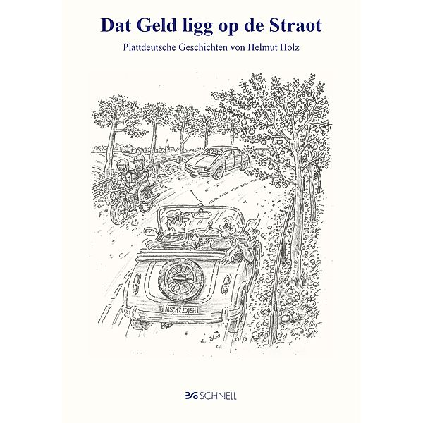 Dat Geld ligg op de Straot, Helmut Holz