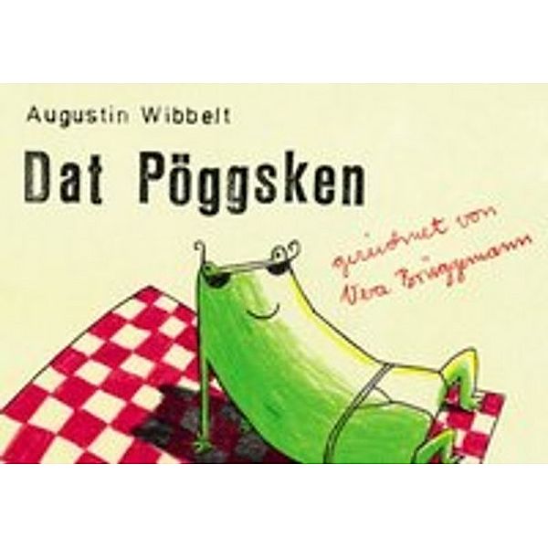 Dat Pöggsken, Augustin Wibbelt