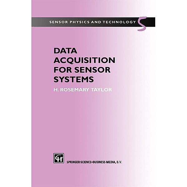 Data Acquisition for Sensor Systems, H. R. Taylor