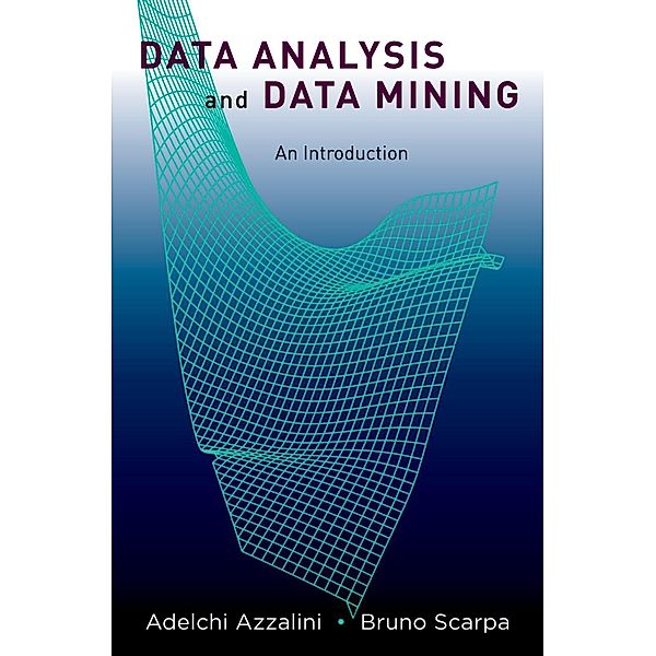 Data Analysis and Data Mining, Adelchi Azzalini, Bruno Scarpa
