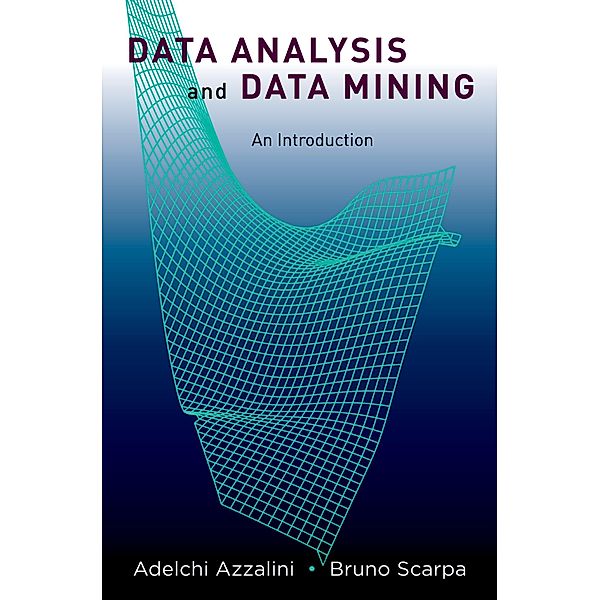 Data Analysis and Data Mining, Adelchi Azzalini, Bruno Scarpa