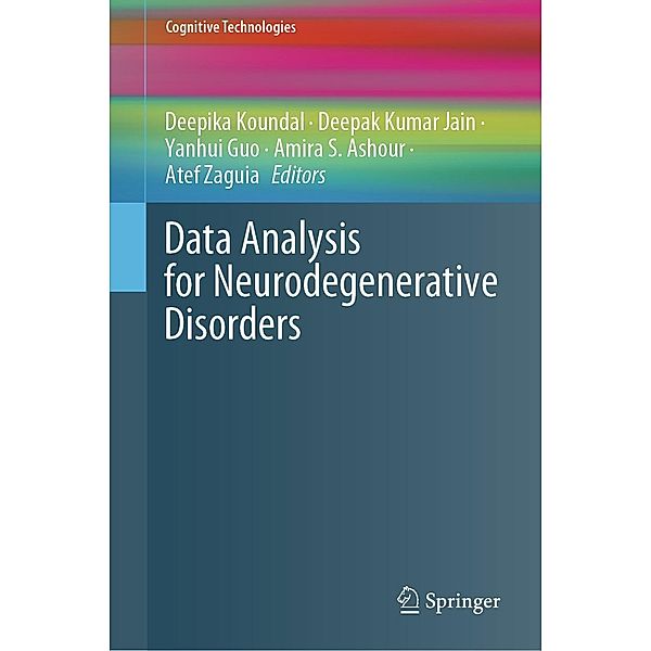 Data Analysis for Neurodegenerative Disorders / Cognitive Technologies