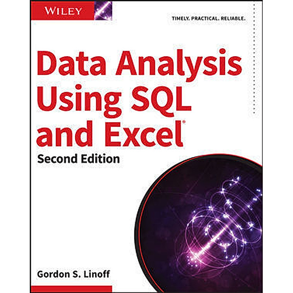 Data Analysis Using SQL and Excel, Gordon S. Linoff