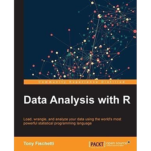 Data Analysis with R, Tony Fischetti