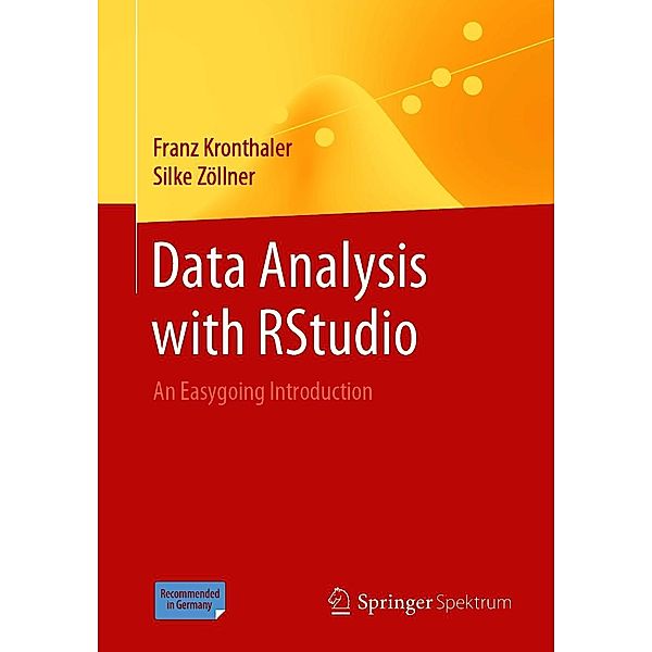 Data Analysis with RStudio, Franz Kronthaler, Silke Zöllner