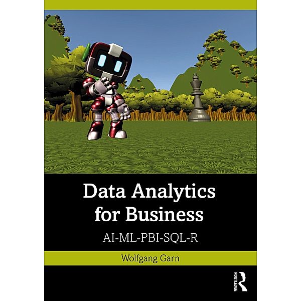 Data Analytics for Business, Wolfgang Garn