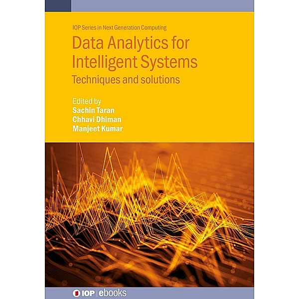 Data Analytics for Intelligent Systems, Chhavi Dhiman, Manjeet Kumar