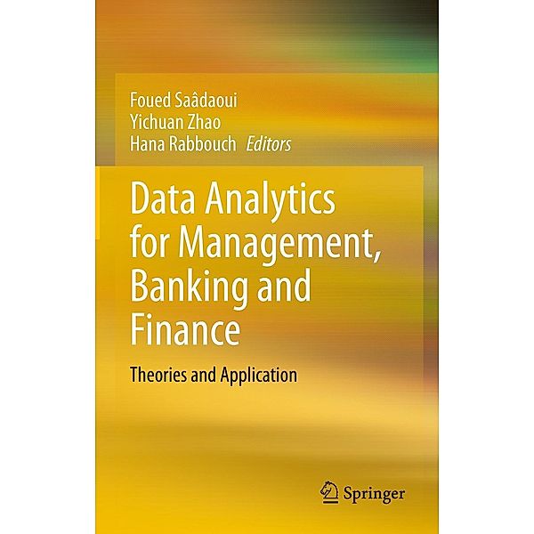 Data Analytics for Management, Banking and Finance