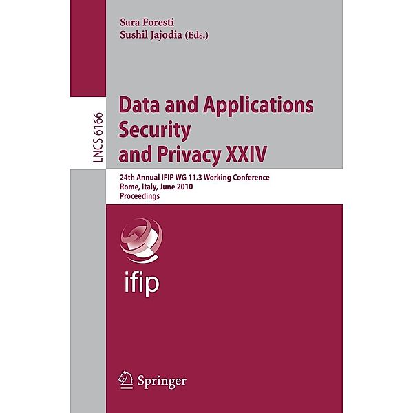 Data and Applications Security and Privacy XXIV