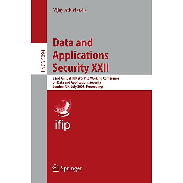 Data and Applications Security XXII