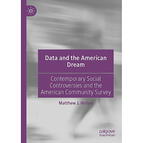 Data and the American Dream, Matthew J. Holian