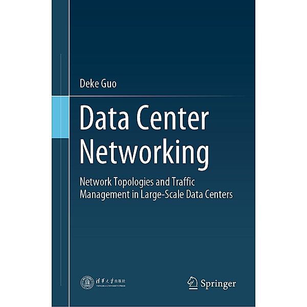 Data Center Networking, Deke Guo