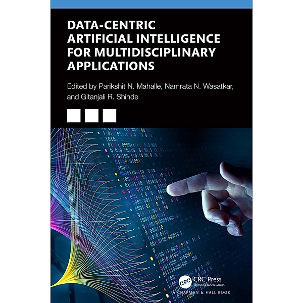 Data-Centric Artificial Intelligence for Multidisciplinary Applications